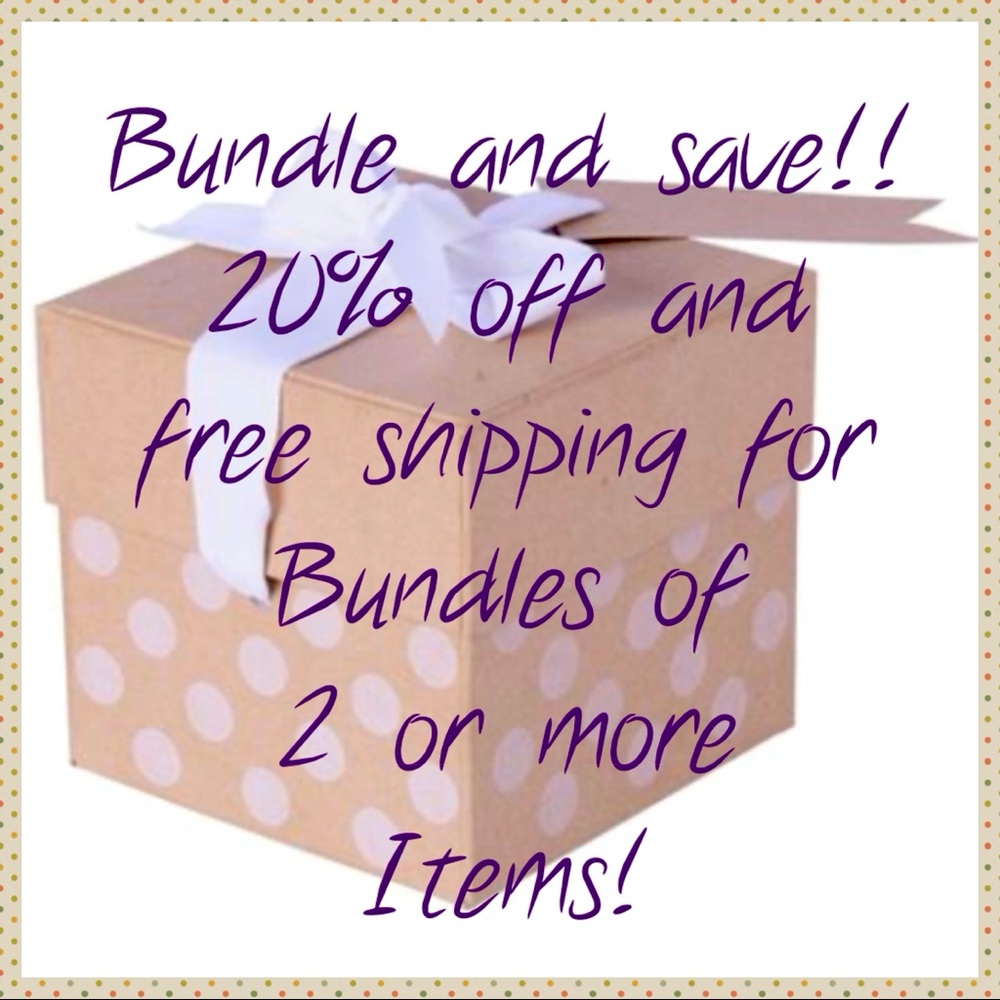 Bundle and Save!!